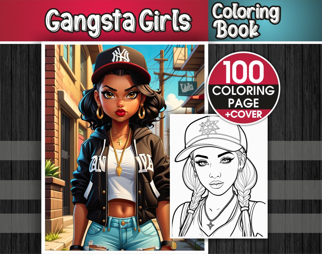Gangsta Girls Coloring Book – 100 Gangsta Girls Coloring Pages ...