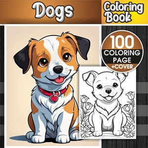 Cute Dogs Coloring Book – 100 Dogs Coloring Pages - Instant Download Coloring Book – Printable Coloring – Cute Dog Coloring