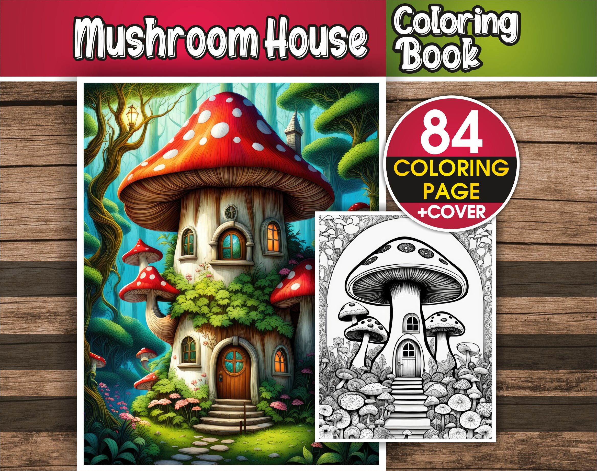 Mushroom House Coloring Book – 84 Mushroom Houses Coloring Pages for Adults & for Kids - Instant ...