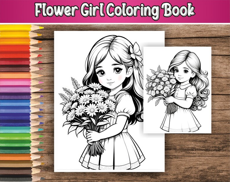 Flower Girl Coloring Book – 60 Flower Girls Coloring Pages for Adults & for Kids - Instant ...