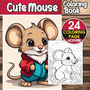 Cute Mouse Coloring Book – 24 Cute Mouse Coloring Pages for Adults & For Kids - Instant Download Coloring Book – Ready to print