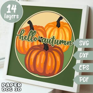 Hello Autumn Shadow Box Template, 3D Layered SVG For Cardstock, Multilayer Papercut, Cricut, silhouette dxf, pumpkin cut file, Fall wall art