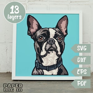 Boston terrier SVG 3D en couches pour papier cartonné, papier découpé multicouche, fichier Shadow Box pour Cricut silhouette dxf, fichier coupe visage de chien, mémorial pour animaux de compagnie