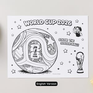 May include: Black and white coloring page with the text "WORLD CUP 2026" and "COLOR THE SOCCER BALL!". The page features a detailed soccer ball design, stars, a trophy, and a small illustration of a person.