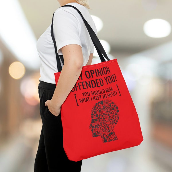 My Opinion Offended You? Statement Tote - Versatile Patriotic Carryall- Freedom of Speech, Freethinker