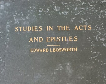 Vintage - Studies in the Act and Epistles - 1898