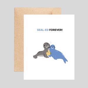 Sealed forever wedding card, Cute pun wedding card with seals, Engagement, Anniversary Card, Love card for couples, Funny wedding card