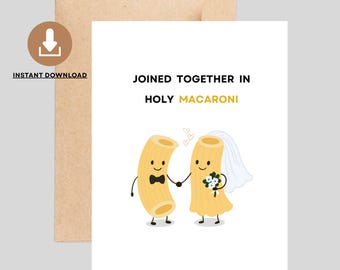 Instant Download Wedding Card, Joined Together in Holy Macaroni Wedding Card, Printable Wedding card, Funny Wedding Card, Digital Card