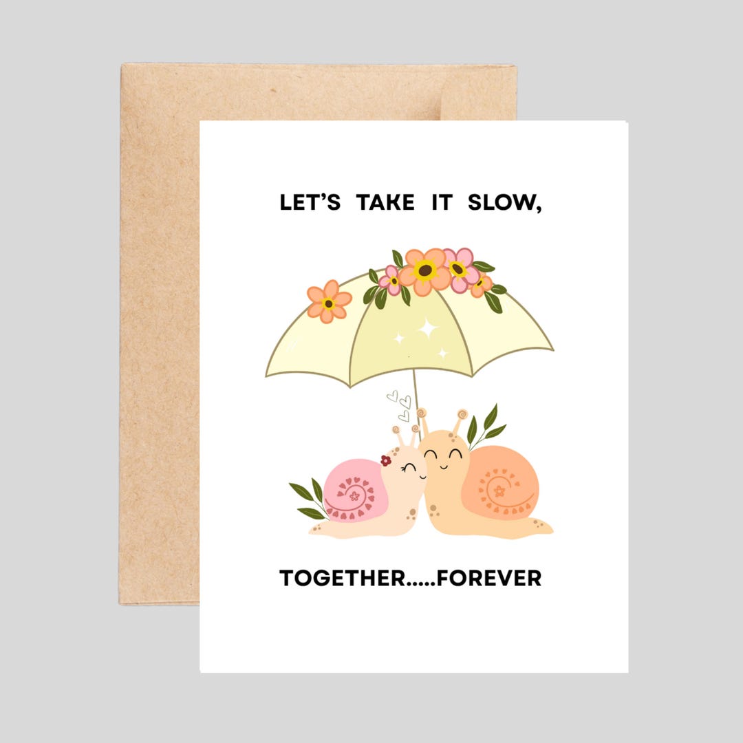 Cute Love Snail Pun Greeting Card - Lets Take It Slow Together Forever ...