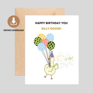 Silly Goose Printable Birthday Card, Silly Goose Birthday Card, Funny Instant Download Birthday Card, Cute Digital Download Birthday Card