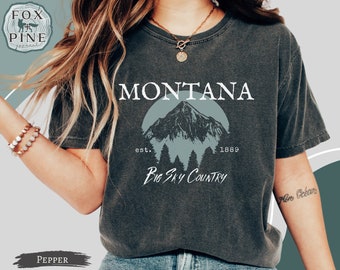 Montana Big Sky Country Comfort®  Colors Shirt, Montana Tshirt, Hiking, Mountain Shirt, Camper Hiker Gift, 406 Local Tee, Made In Montana