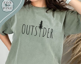 Outsider Comfort Colors Shirt, Outdoorsy Gift, Pine Tree Tee, Mountain Shirt, Nature Tshirt, Forest Shirt, Wilderness, Camping, Hiking Tee