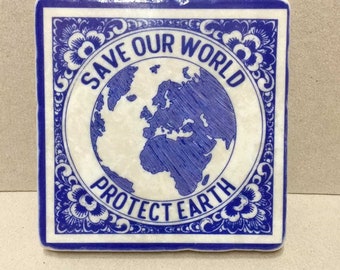 Marmor Fliese "Save our world"