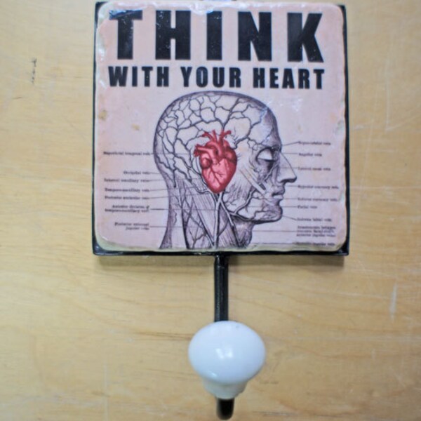 Warderobe Hook "think with your heart"