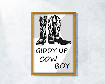 Cowboy Boots Quote Print: Minimalist Western Art (Digital Download)