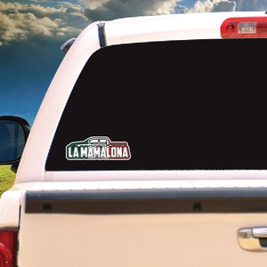 La Mamalona Decal Car Window Laptop Vinyl Sticker Trokiando Trucks