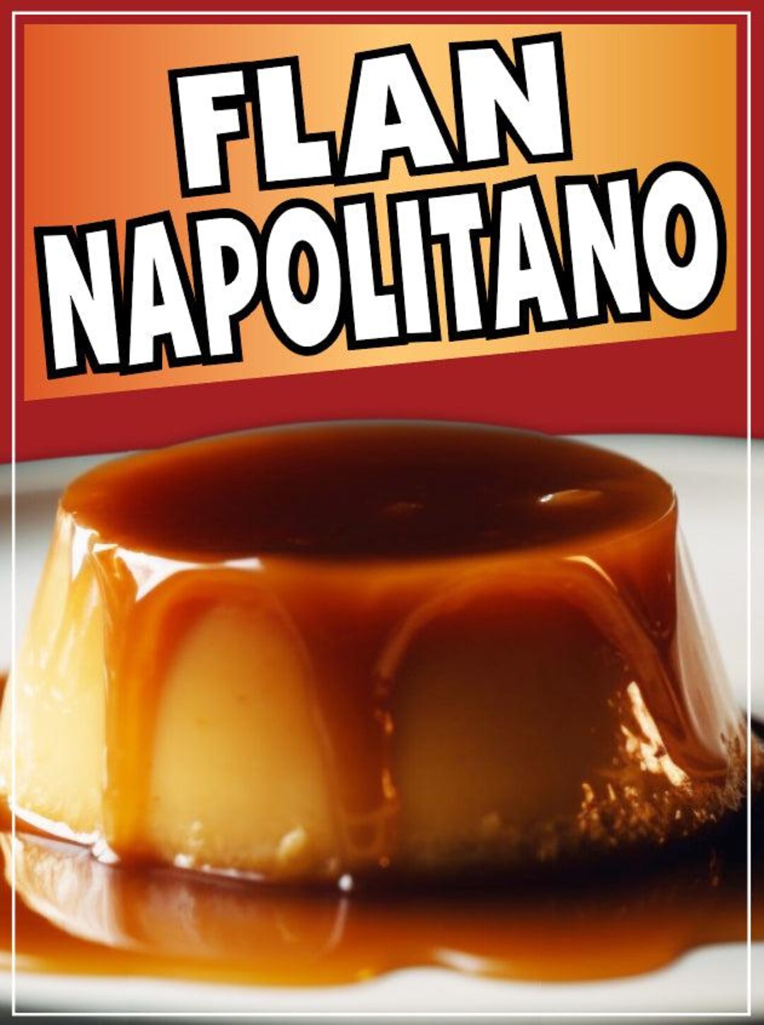 Flan Napolitano Sticker Window Decal Truck Concession Vinyl Restaurant ...