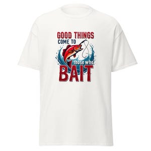 Good Things Come To Those Who Bait