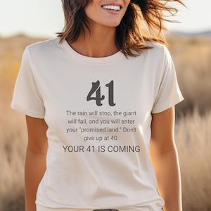 Tus 41 están llegando, camiseta religiosa, camiseta cristiana, camiseta con versículo bíblico, camiseta de fe, ropa cristiana, camiseta de iglesia, camiseta inspiradora