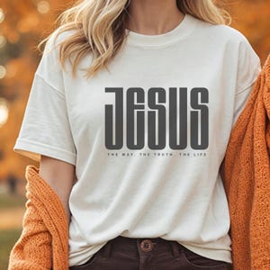 Jesus The Way The Truth The Life Shirt for Women, Christian Shirt for Women, Retro Christian Tshirt, Jesus Tee for Christian Apparel God T