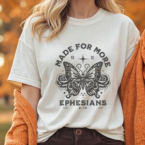 Comfort Colors Made for More Shirt Religious Shirt Christian Shirt Bible Verse Shirt Faith Shirt Womens Church Shirt Gift for her God Tee