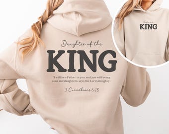 Dochter van de koning hoodie en sweater, esthetische christelijke trui, religieuze damestrui, bijbelverstrui, christelijke geschenken