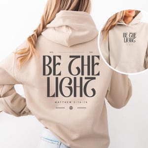 Moletom com capuz cristão Be The Light, roupa de rua cristã, moletom cristão, produtos cristãos, moletom com capuz Jesus, roupas cristãs, suéter da igreja