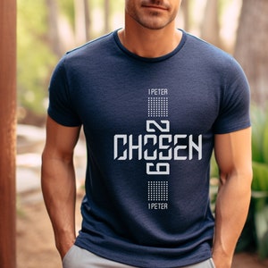 Chosen Mens Christian Shirt Christianity Gift for Him Bible Verse Shirt Christian Clothing TShirt Religious Faithful Gifts for Dad Jesus T