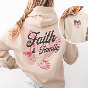 Faith and Family Christian Hoodie Christian Sweatshirt Jesus Hoodie Trendy Hoodie Bible Verse Shirt Faith over Fear Hoodie Christian Sweater
