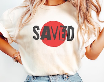 Saved By Grace TShirt Jesus Comfort Color Shirt Comfort Color Christian Shirt Christian Ladies Shirt Christian Tshirts Faith Based Shirt