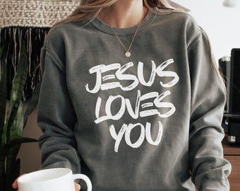 Jesus Loves You Christian Hoodie, Bible Verse Hoodie, Aesthetic Christian Sweatshirts, Jesus Hoodie, Church hoodie, Jesus Sweatshirt, Jesus