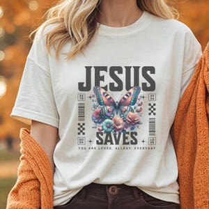 Comfort Colors Religious Shirt Jesus Saves Shirt Bible Verse Shirt Faith Shirt Womens Christian Tee Church Shirt Gift for her God T Jesus T