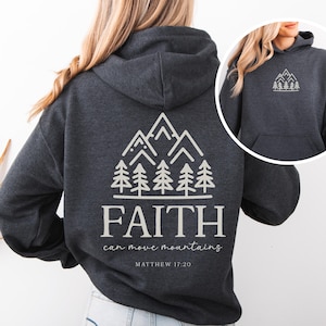 Faith Can Move Mountains Hoodie, Christian Gift, Faith Shirt, Jesus Sweater, Bible Verse Crewneck, Minimal Christian Tee, Churh Shirt