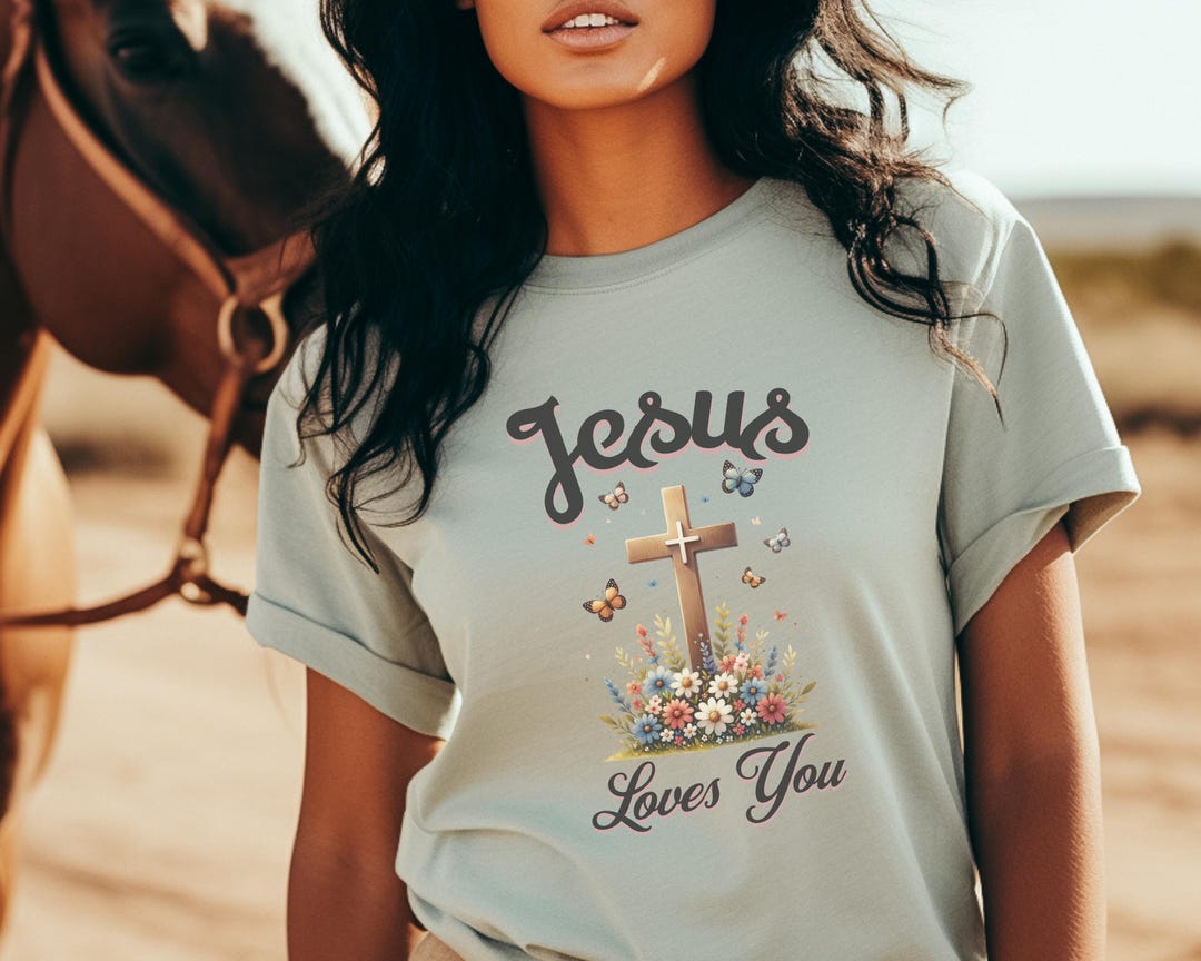 Jesus Loves You Boho Christian Shirts Christian Tshirts Bible Verse ...