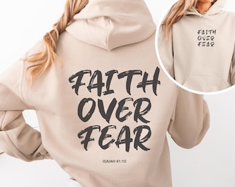Faith Over Fear Christian Hoodie Bible Verse, Aesthetic Christian Sweatshirts, Jesus Hoodie, Church hoodie, Trendy Hoodie, Religious Hoodie
