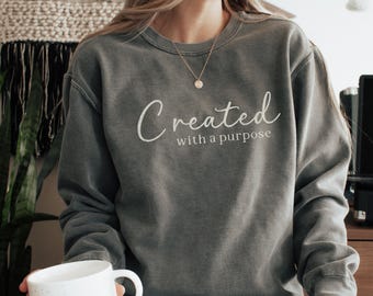 Created With A Purpose Hoodie, Faith Hoodie, Bible Saying Hoodie, Bible Quotes Hoodie, Bible verse sweatshirt, Trendy Christian Sweatshirt