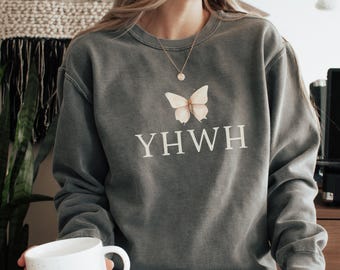 YAHWEH Sweatshirt, YAHWEH Crewneck, Christian Sweatshirt, Christian Crewneck, Comfort Colors YAHWEH Shirt, Christian Gifts, Church Sweater