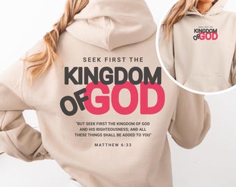 Seek First The Kingdom Of God-sweater, Faith-shirt, Christian Merch-sweater, Bijbelvers-hoodie