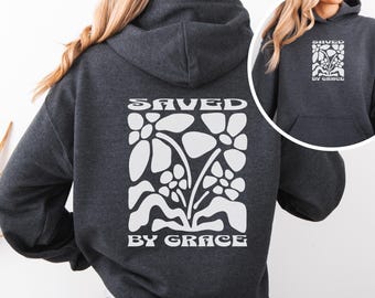 Grow In Grace Hoodie, Christian Hoodie, Bible Hoodie, Jesus Hoodie, Church Hoodie, Christian Quotes, Saved by Grace Hoodie, Faith Hoodie