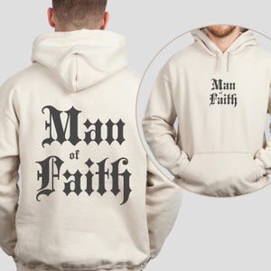 Man Of Faith Back Hoodie & Sweatshirt, Aesthetic Christian Hoodie, Men&#39;s Religious Sweatshirt, Bible Verse Hoodie, Christian Gifts For Him