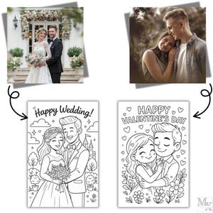 May include: Two photographs of couples, one at a wedding and the other in a natural setting. Below are two black and white coloring pages. One says "Happy Wedding!" and the other says "Happy Valentine's Day!" Both pages depict couples embracing.