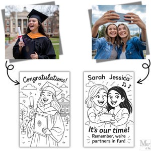 May include: A collage featuring two photographs and two black and white illustrations. The photographs show a graduate and two women taking a selfie. The illustrations read "Congratulations!" and "Sarah Jessica, It's our time! Remember, we're partners in fun!"