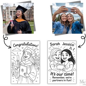 May include: Two photos and two illustrations. One photo shows a graduate in a cap and gown. The other photo shows two women taking a selfie. The illustrations are black and white. One says "Congratulations!" and the other says "Sarah Jessica" and "It's our time!"