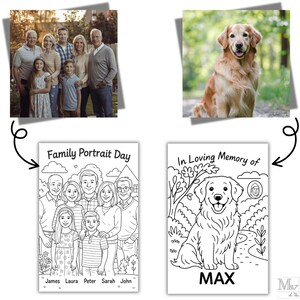 May include: The image features a family portrait and a golden retriever. The family portrait is a black and white coloring page with the text "Family Portrait Day" and names. The golden retriever is a photo and a coloring page with the text "In Loving Memory of MAX".