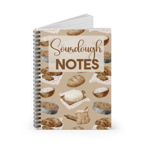 May include: A spiral bound notebook with a brown background and a repeating pattern of sourdough bread, bowls of dough, and baking tools. The text "Sourdough NOTES" is printed in brown on the front cover.