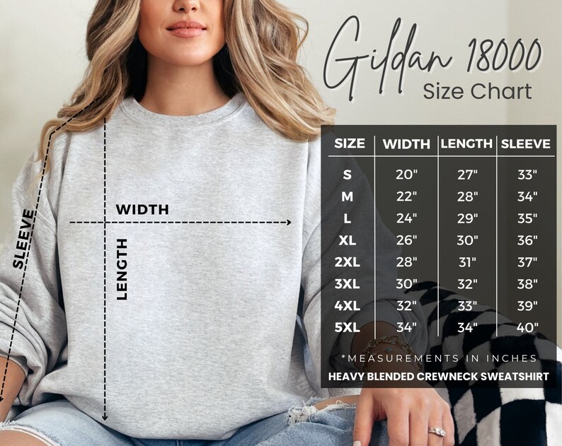 May include: Size chart for Gildan 18000 heavy blended crewneck sweatshirt. The chart shows measurements in inches for width, length, and sleeve length for sizes S through 5XL.