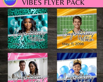Op de afbeelding: Een flyerpakket met vier ontwerpen met als thema afstuderen. Elke flyer bevat een foto, de tekst "Congratulations Vibes" en een datum. De achtergronden zijn onder meer teal luipaardprint, een voetbalveld, roze satijn en blauwe stof met ballonnen.