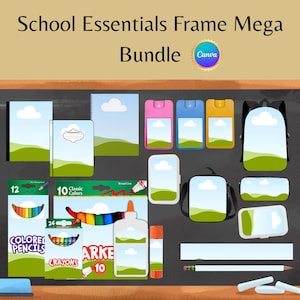 May include: An assortment of school supplies, including notebooks, hand sanitisers, a backpack, coloured pencils, crayons, glue, and a ruler. The image has the text "School Essentials Frame Mega Bundle" and "Canva".