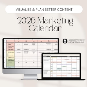 May include: A digital marketing calendar for 2026 displayed on a desktop computer and a laptop. The calendar is a spreadsheet with monthly planning sections. Text at the top reads "VISUALISE & PLAN BETTER CONTENT". The image also includes the text "GOOGLE SPREADSHEET INSTANT DOWNLOAD".