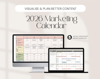 May include: A digital marketing calendar for 2026 displayed on a desktop computer and a laptop. The calendar is a spreadsheet with monthly planning sections. Text at the top reads "VISUALISE & PLAN BETTER CONTENT". The image also includes the text "GOOGLE SPREADSHEET INSTANT DOWNLOAD".
